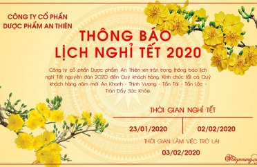 An Thien Pharmaceutical Joint Stock Company announces  about Tet Holiday 2020 to customers